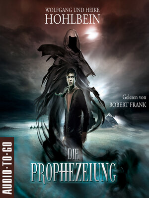 cover image of Die Prophezeiung (ungekürzt)